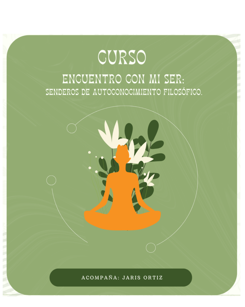 Encuentro con mi ser: Senderos de autoconocimiento filosófico